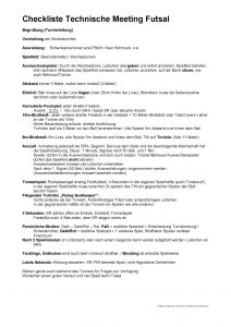 Notizen zum technischen Meeting (nicht mehr 100% analog zu den Regeln)